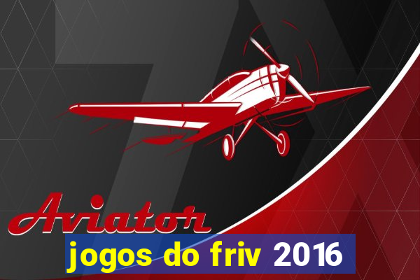 jogos do friv 2016